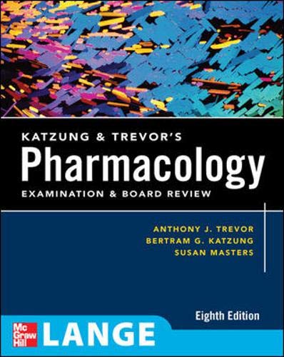 Stock image for Katzung & Trevor's Pharmacology Examination and Board Review: Eighth Edition (LANGE Basic Science) for sale by SecondSale