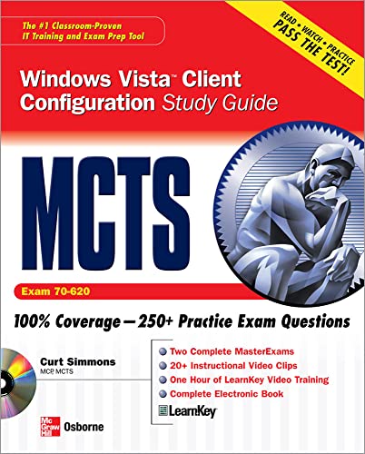 MCTS Windows Vista Client Configuration Study Guide (Exam 70-620) (9780071489997) by Simmons, Curt