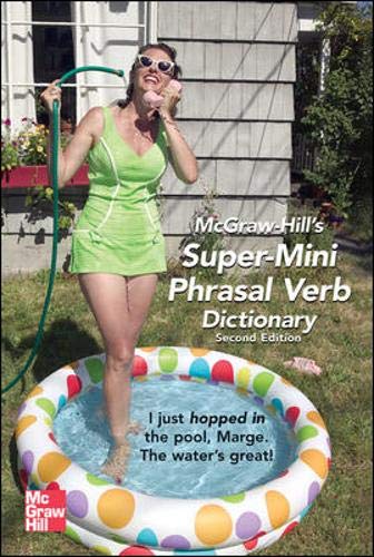 Stock image for McGraw-Hill's Super-Mini Phrasal Verb Dicitonary (McGraw-Hill ESL References) for sale by Wonder Book