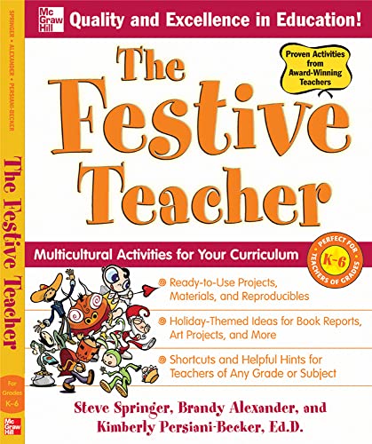 Stock image for The Festive Teacher : Multicultural Activities for Your Curriculum for sale by Better World Books