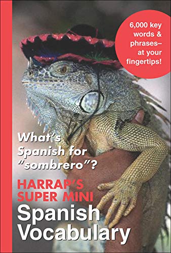 Imagen de archivo de Harrap's Super-Mini Spanish Vocabulary a la venta por Your Online Bookstore