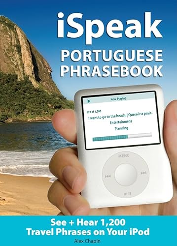Stock image for iSpeak Portuguese Phrasebook (MP3 CD Chapin, Alex for sale by Iridium_Books