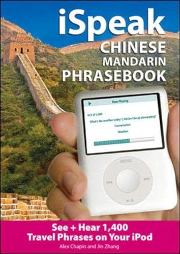 Stock image for iSpeak Chinese Phrasebook (MP3 CD + Guide): An Audio + Visual Phrasebook for Your iPod (iSpeak Audio Series) for sale by SecondSale