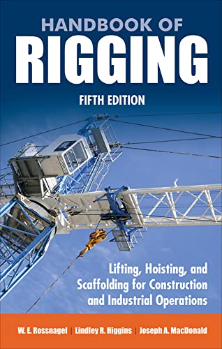 

Handbook of Rigging: For Construction and Industrial Operations