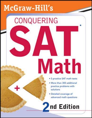 Imagen de archivo de McGraw-Hill's Conquering SAT Math, 2nd Ed. a la venta por Wonder Book