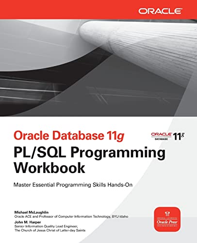 Beispielbild fr Oracle Database 11g PL/SQL Programming Workbook zum Verkauf von Better World Books