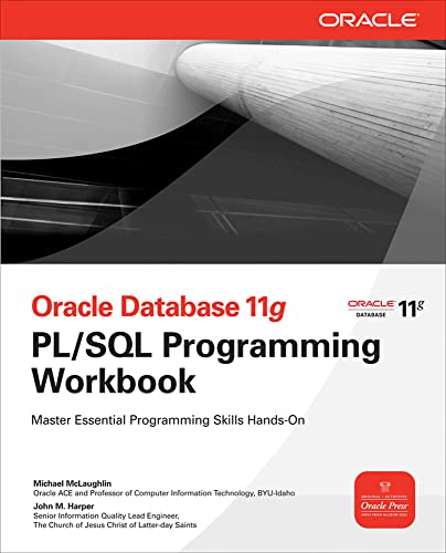 Stock image for Oracle Database 11g PL/SQL Programming Workbook (Oracle Press) for sale by Jenson Books Inc