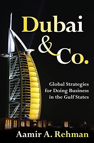 9780071494137: Dubai & Co.: Global Strategies for Doing Business in the Gulf States