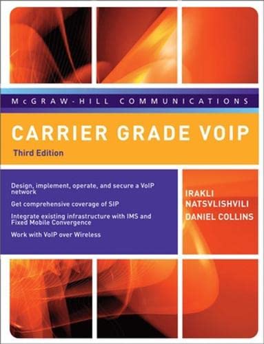 9780071494212: Carrier Grade Voip