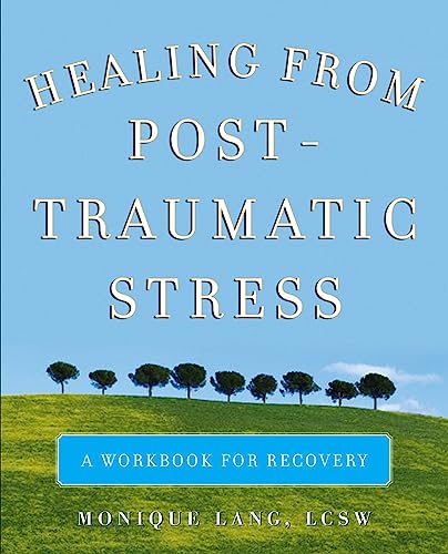 9780071494229: Healing from Post-Traumatic Stress: A Workbook for Recovery (NTC SELF-HELP)