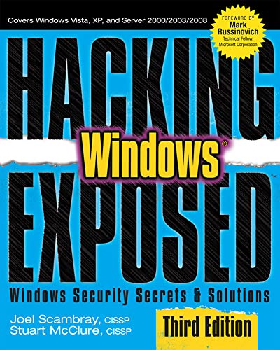 9780071494267: Hacking Exposed Windows: Microsoft Windows Security Secrets And Solutions, Third Edition: Microsoft Windows Security Secrets and Solutions, Third ... Security Secrets and Solutions, Third Edition