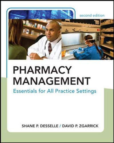Stock image for Pharmacy Management : Essentials for All Practice Settings for sale by Better World Books