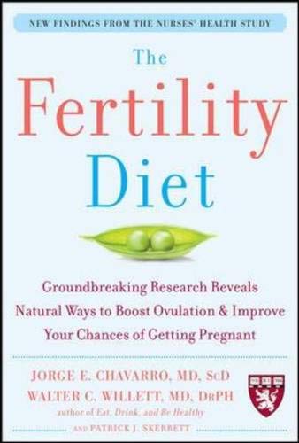 Imagen de archivo de The Fertility Diet: Groundbreaking Research Reveals Natural Ways to Boost Ovulation and Improve Your Chances of Getting Pregnant a la venta por SecondSale