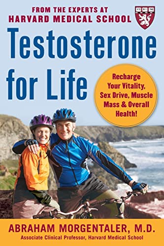 9780071494809: Testosterone for Life: Recharge Your Vitality, Sex Drive, Muscle Mass, and Overall Health: Recharge Your Vitality, Sex Drive, Muscle Mass & Overall Health! (ALL OTHER HEALTH)