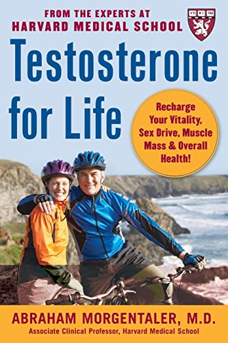 9780071494809: Testosterone for Life: Recharge Your Vitality, Sex Drive, Muscle Mass, and Overall Health (ALL OTHER HEALTH)