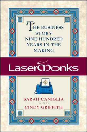 Stock image for Lasermonks : The Business Story Nine Hundred Years in the Making for sale by Better World Books
