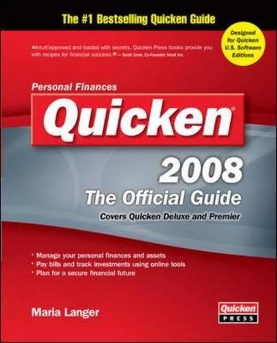 Beispielbild fr Quicken 2008 the Official Guide zum Verkauf von Better World Books