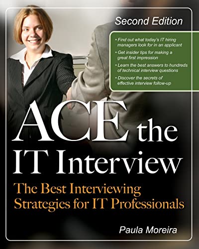 Stock image for Ace the IT Interview (Ace the It Job Interview) for sale by SecondSale