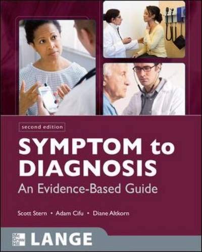 Imagen de archivo de Symptom to Diagnosis: An Evidence Based Guide, Second Edition (LANGE Clinical Medicine) a la venta por Goodwill of Colorado