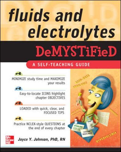 Beispielbild fr Fluids and Electrolytes Demystified zum Verkauf von BooksRun