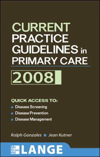 Beispielbild fr Current Practice Guidelines in Primary Care zum Verkauf von Better World Books