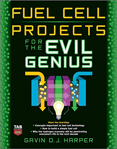 9780071496599: Fuel Cell Projects for the Evil Genius