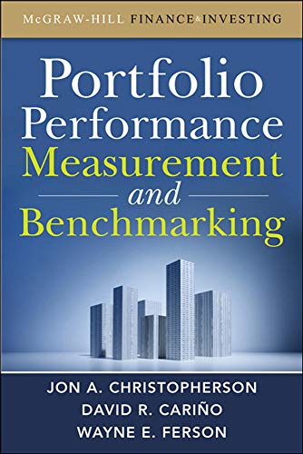 Imagen de archivo de Portfolio Performance Measurement and Benchmarking (McGraw-Hill Finance & Investing) a la venta por HPB-Red