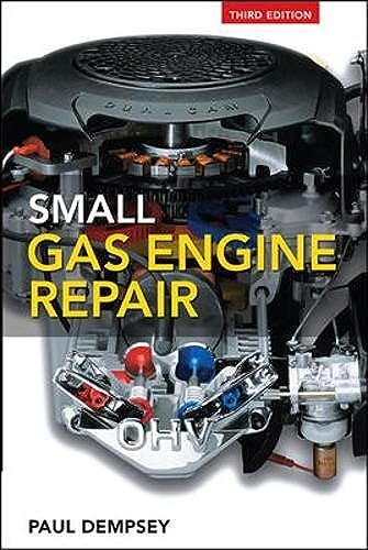 Imagen de archivo de Small Gas Engine Repair a la venta por Better World Books