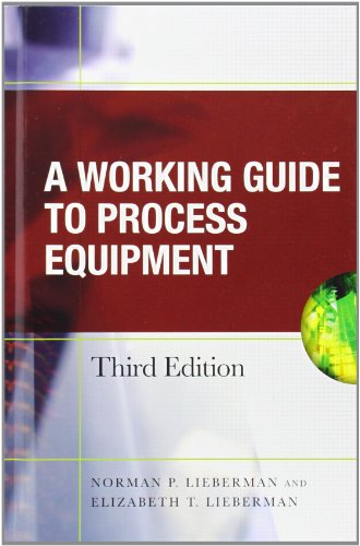 Beispielbild fr A Working Guide to Process Equipment zum Verkauf von Revaluation Books