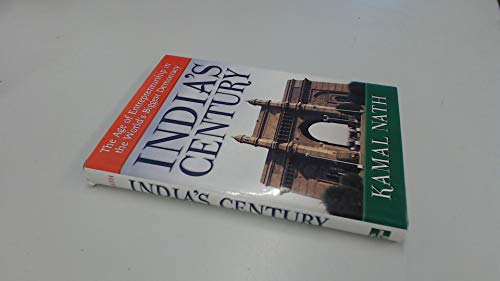 Beispielbild fr India's Century: the Age of Entrepreneurship in the World's Biggest Democracy zum Verkauf von Better World Books