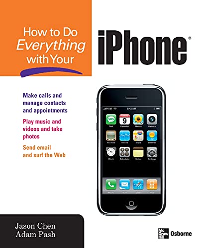 9780071497909: How to Do Everything With Your Iphone