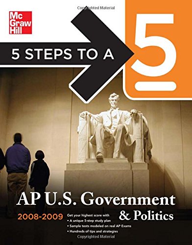 Imagen de archivo de 5 Steps to a 5: AP U.S. Government and Politics a la venta por Jenson Books Inc