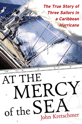 Beispielbild fr At the Mercy of the Sea : The True Story of Three Sailors in a Caribbean Hurricane zum Verkauf von Better World Books