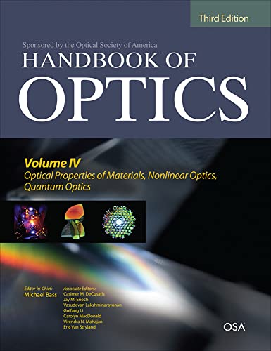 Stock image for Handbook of Optics, Third Edition Volume IV: Optical Properties of Materials, Nonlinear Optics, Quantum Optics (set) for sale by Front Cover Books