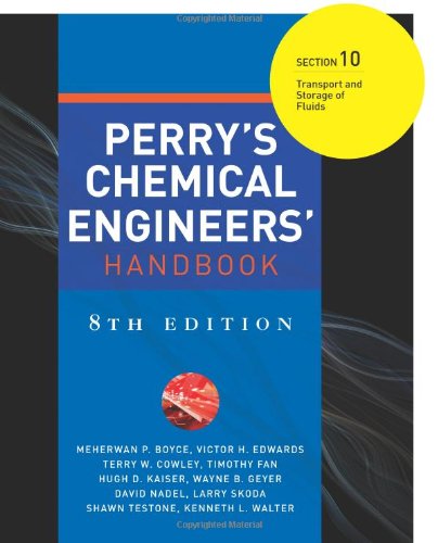 Beispielbild fr Perry's Chemical Engineers' Handbook 8/E Section 10:Transport and Storage of Fluids zum Verkauf von Revaluation Books