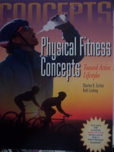 Imagen de archivo de Physical Fitness Concepts, Toward Active Lifestyles a la venta por Bookmans