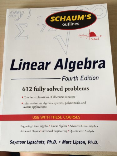 Imagen de archivo de Schaums Outline of Linear Algebra Fourth Edition (Schaums Outline Series) a la venta por Goodwill Books