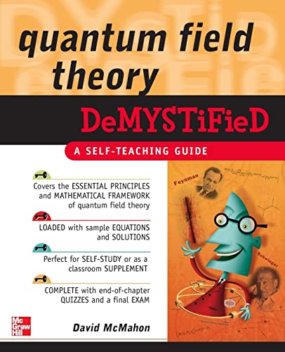 9780071543828: Quantum Field Theory Demystified