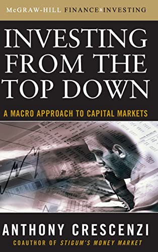 Investing From the Top Down: A Macro Approach to Capital Markets