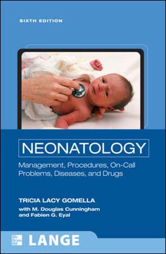 Imagen de archivo de Neonatology: Management, Procedures, On-Call Problems, Diseases, and Drugs, Sixth Edition (LANGE Clinical Science) a la venta por BooksRun