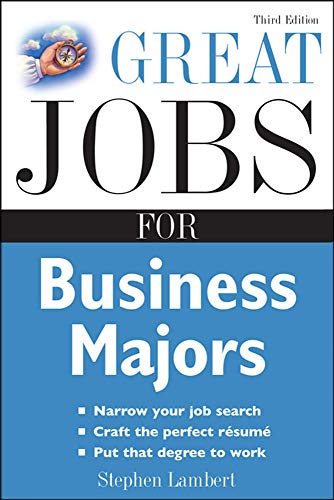 Beispielbild fr Great Jobs for Business Majors (Great Jobs for . Majors (Paperback)) zum Verkauf von BooksRun