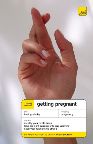 9780071545075: Teach Yourself Getting Pregnant