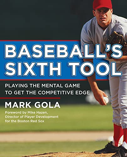 Stock image for Baseball's Sixth Tool for sale by Better World Books