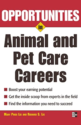 9780071545341: Opportunities in Animal and Pet Careers