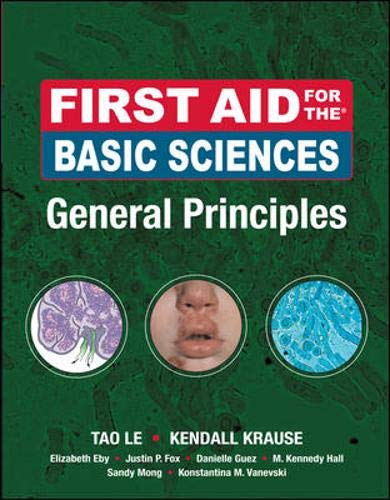 Stock image for First Aid for the Basic Sciences, General Principles (First Aid Series) for sale by HPB-Red