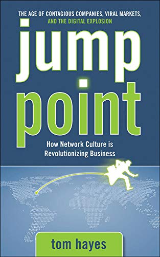 Beispielbild fr Jump Point: How Network Culture is Revolutionizing Business zum Verkauf von Open Books