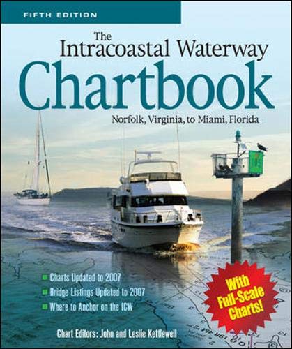 Beispielbild fr The Intracoastal Waterway Chartbook, Norfolk, Virginia, to Miami, Florida zum Verkauf von Studibuch