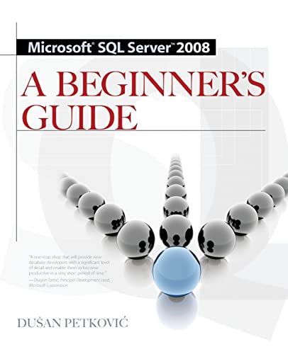 Stock image for Microsoft SQL Server 2008 a Beginner's Guide 4/E for sale by ThriftBooks-Atlanta