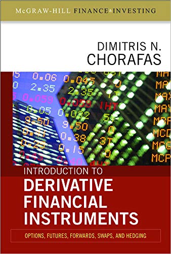 9780071546638: Introduction to Derivative Financial Instruments: Bonds, Swaps, Options, and Hedging