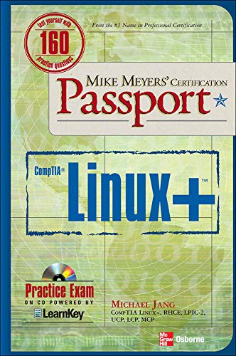Stock image for Mike Meyers' Linux+ Certification Passport for sale by Better World Books